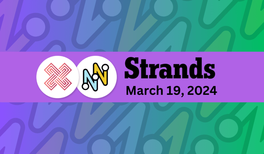 Strands for March 19 - thenexden